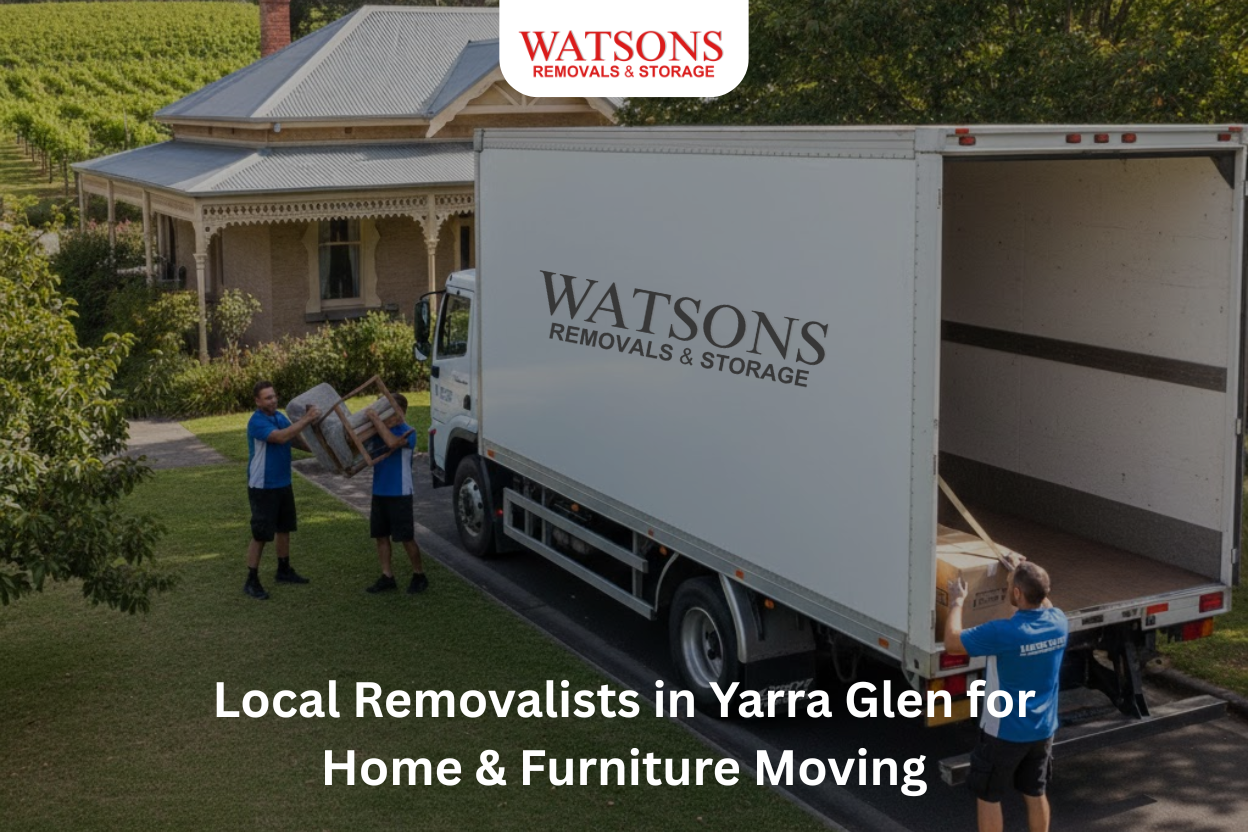 Local Removalists in Yarra Glen | Home & Furniture Moving Experts